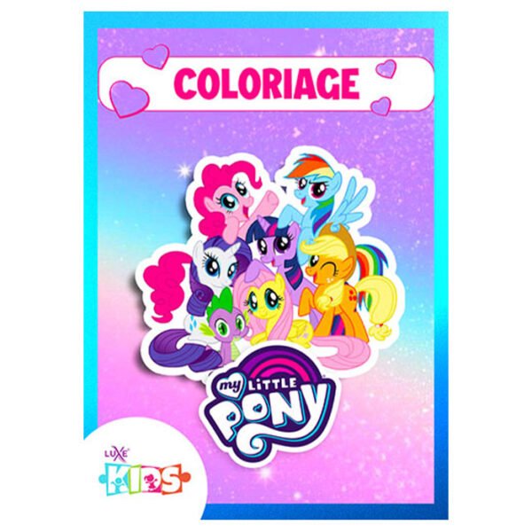 Livret de coloriage My Little Pony – Magie et amitié à  colorier !